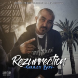 Crazy Boy - Rezurrection '2018