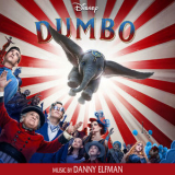 Danny Elfman - Dumbo '2019