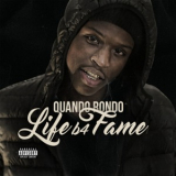 Quando Rondo - Life B4 Fame '2018