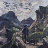 Chris Jones - The Choosing Road '2019