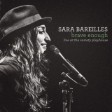 Sara Bareilles - Brave Enough: Live At The Variety Playhouse '2013
