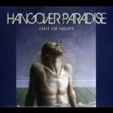 Hangover Paradise - Out Of Sight '2017