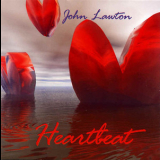 John Lawton - Heartbeat '1980