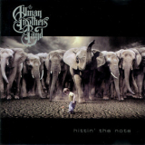 The Allman Brothers Band - Hittin' The Note '2003