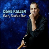 Dave Keller - Every Soul's A Star '2018