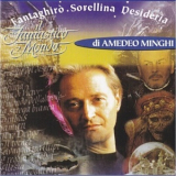 Amedeo Minghi - Il Fantastico Mondo Di Amedeo Minghi '1996