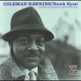 Coleman Hawkins - Hawk Eyes {1987 Prestige-OJC-Fantasy 00025218629423} '1959