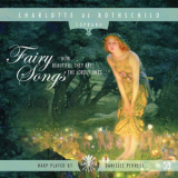 Charlotte De Rothschild - Fairy Songs '2012