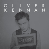 Oliver Kennan - Oh Boy '2019
