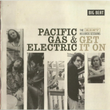Pacific Gas & Electric - Get It On (The Kent Records Sessions) '1968