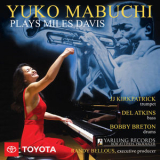 Yuko Mabuchi - Yuko Mabuchi Plays Miles Davis (Live) '2019