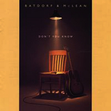 Batdorf & Mclean - Don't You Know '1997