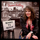 Irene Kelley - Benny's Tv Repair '2019