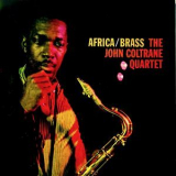 John Coltrane Quartet -  Africa/Brass (2019 Remastered)  '1961