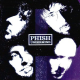 Phish - Undermind '2004