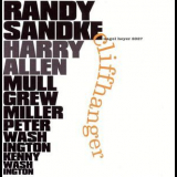 Randy Sandke, Harry Allen - Cliffhanger '2003