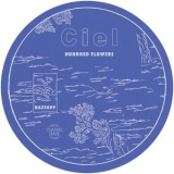 Ciel - Hundred Flowers '2018
