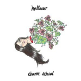 Halfsour - Charm School '2016