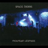 Space Debris - Mountain Ultimate '2018