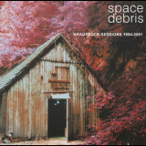 Space Debris - Krautrock-Sessions 1994-2001 '2002