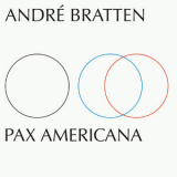 Andre Bratten - Pax Americana '2019