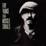 Foy Vance - From Muscle Shoals [Hi-Res] '2019