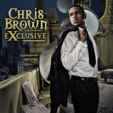 Chris Brown - Exclusive (Expanded Edition) '2007