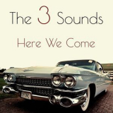 The Three Sounds - Here We Come '1961