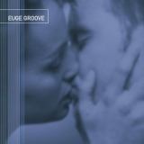 Euge Groove - Euge Groove '2000