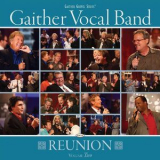 Gaither Vocal Band - Gaither Vocal Band Reunion, Volume Two '2009