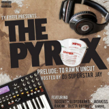 Ty Fyffe - The Pyrex '2010