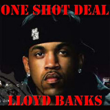 Lloyd Banks - One Shot Deal '2014