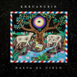 Khruangbin - Hasta El Cielo '2019