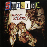 Suicide - Ghost Riders '2013