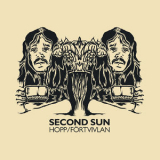 Second Sun - Hopp / Fortvivlan '2015