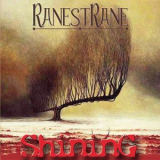 Ranestrane - Shining '2018