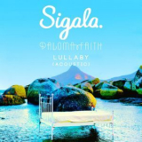 Sigala - Lullaby (Acoustic) '2018