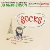 Jd Mcpherson - Hey Skinny Santa! / Socks '2018
