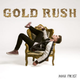 Max Frost - Gold Rush '2018