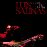 Luis Salinas - Desde El Alma (2CD) '2011