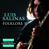 Luis Salinas - Folklore II '2010