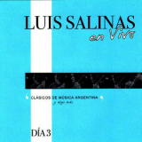 Luis Salinas - Luis Salinas En Vivo Dia 3 (2CD) '2010