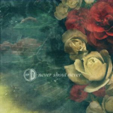 Never Shout Never - EP 01 '2010