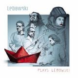 Lebowski - Lebowski Plays Lebowski (live) '2017