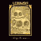 Lebowski - Bring The Acid '2009