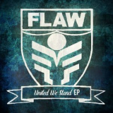 Flaw - United We Stand '2017