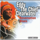 Eddy Clearwater - Reservation Blues '2000