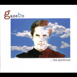 Gazebo - ...The Syndrone '2008