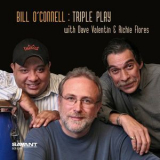 Bill O'connell - Triple Play [Hi-Res] '2008