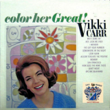 Vikki Carr - Color Her Great '2006